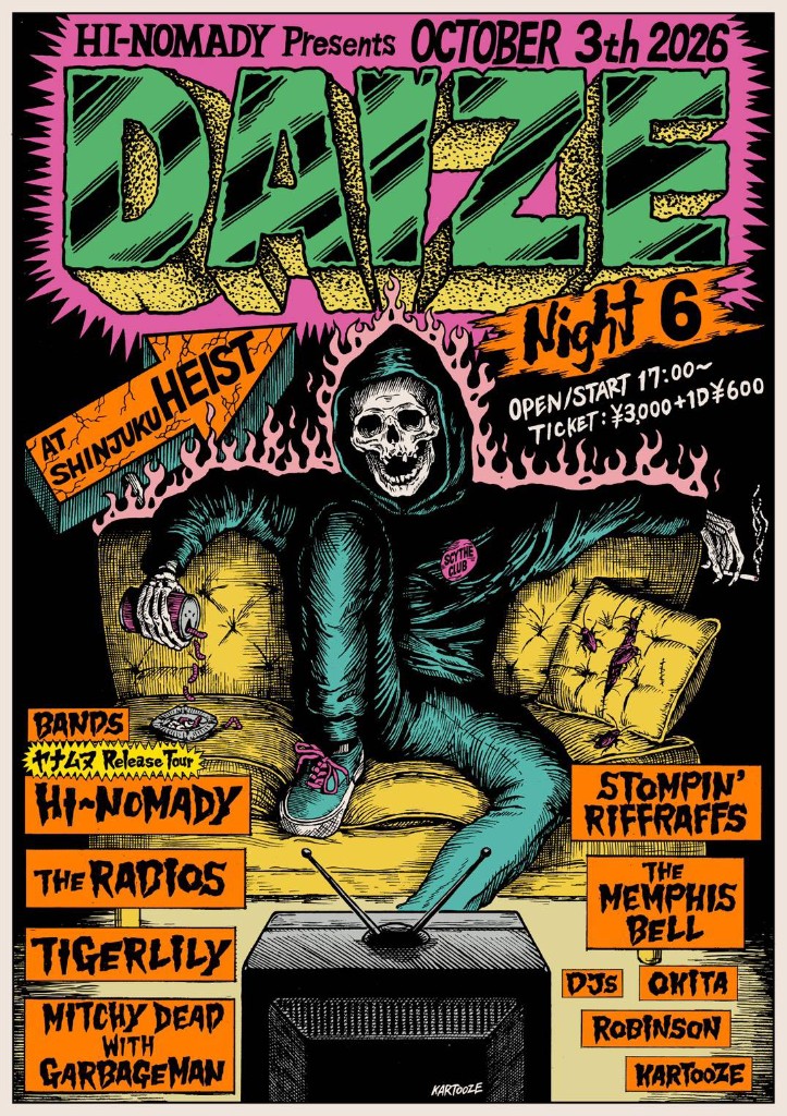 HI-NOMADY Presents DAIZE Night 6 @新宿